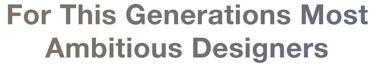 Legacy Design Studio – Multidisciplinary Design Studio
